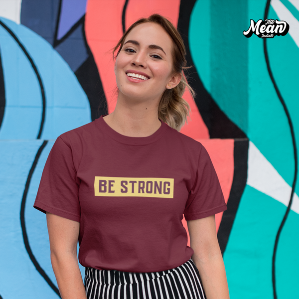 Be Strong - Boring Women's T-shirt