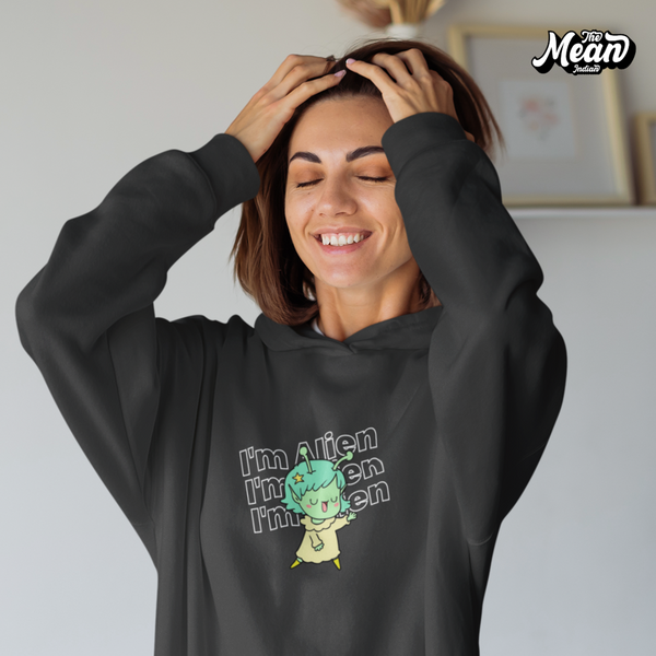 I'm Alien - Women's Hoodie (Unisex)