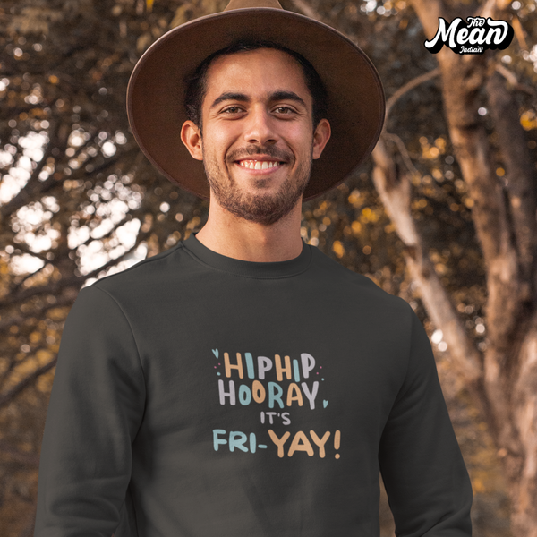 It's Fri-yay - Men's Sweatshirt