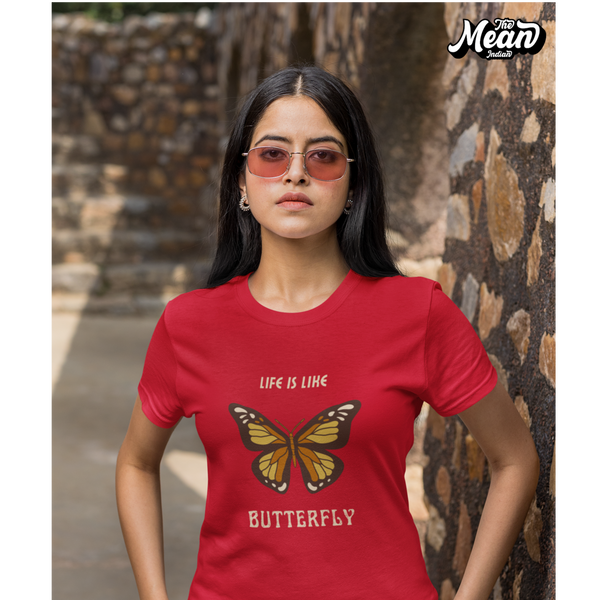 Life Is Like Butterfly - Boring Women's T-shirt