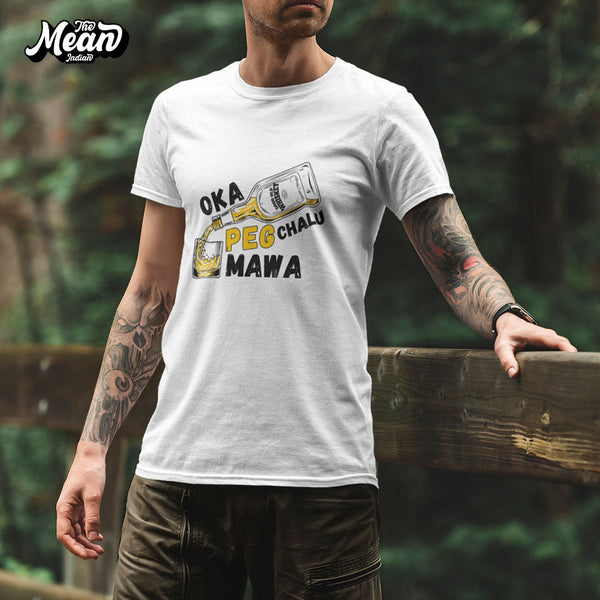 Okka Peg Chalu Mawa - Telugu T-shirt