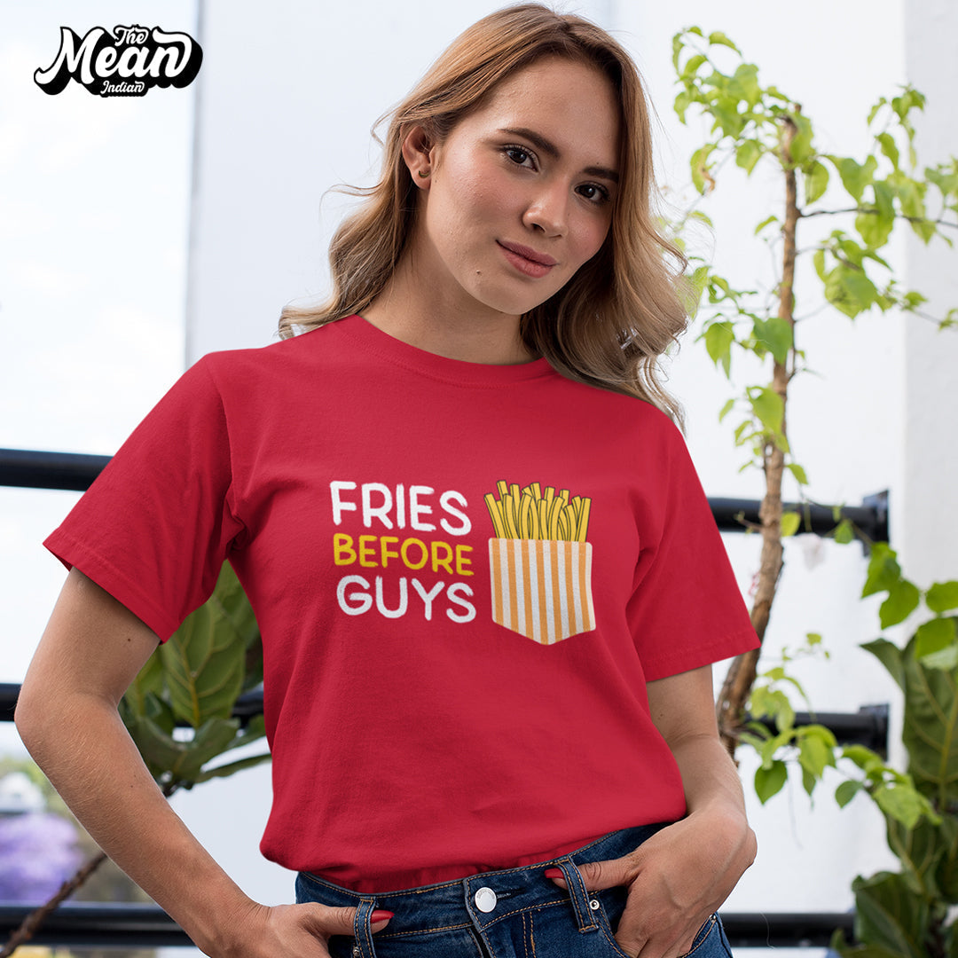 Women's Fries Befor Guys T-shirt The Mean Indian Store