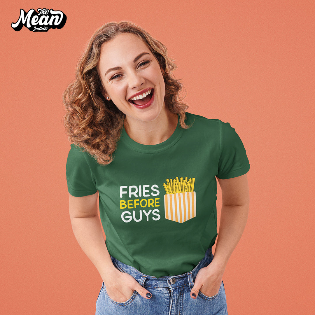 Women's Fries Befor Guys T-shirt The Mean Indian Store